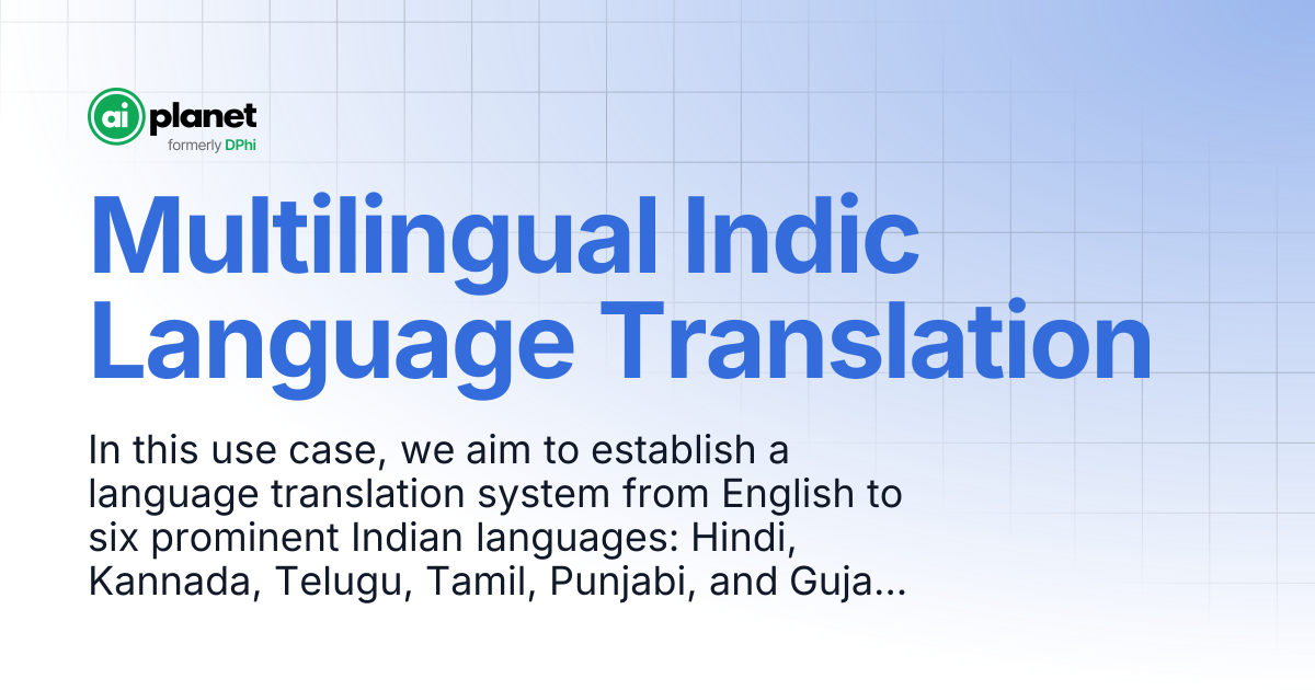 Multilingual Indic Language Translation | GenAI Stack